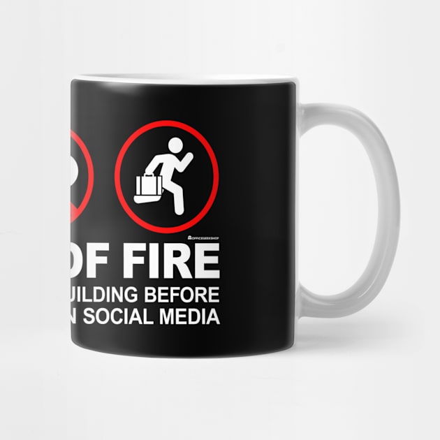 IN CASE OF FIRE by officegeekshop